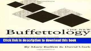 Books The New Buffettology: How Warren Buffett Got and Stayed Rich in Markets Like This and How