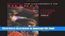 Books Breaking the Conspiracy of Silence: Christian Churches and the Global AIDS Crisis Free