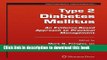 Download Type 2 Diabetes Mellitus:: An Evidence-Based Approach to Practical Management