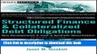 Ebook Structured Finance and Collateralized Debt Obligations: New Developments in Cash and