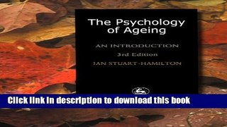 Read The Psychology of Ageing: An Introduction Ebook Free