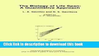 Read Biology of Life Span: A Quantitative Approach Ebook Free