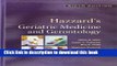Read Hazzard s Geriatric Medicine and Gerontology, Sixth Edition (Principles of Geriatric