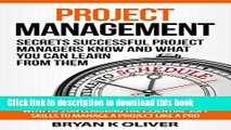 Books Project Management: Secrets Successful Project Managers Know And What You Can Learn From