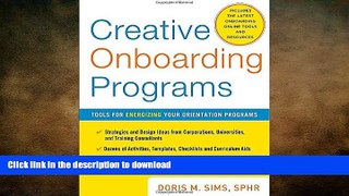 FAVORIT BOOK Creative Onboarding Programs: Tools for Energizing Your Orientation Program READ EBOOK