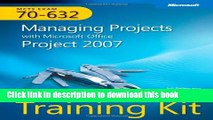 Ebook MCTS Self-Paced Training Kit (Exam 70-632): Managing Projects with Microsoft Office Project