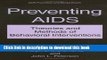 Read Preventing AIDS: Theories and Methods of Behavioral Interventions (Aids Prevention and Mental