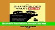 Books The Shareholder Value Myth: How Putting Shareholders First Harms Investors, Corporations,