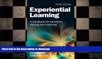 FAVORIT BOOK Experiential Learning: A Handbook for Education, Training and Coaching FREE BOOK ONLINE