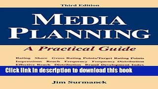Books Media Planning: A Practical Guide, Third Edition Free Online