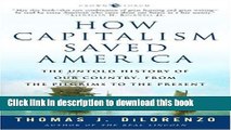 Ebook How Capitalism Saved America: The Untold History of Our Country, from the Pilgrims to the