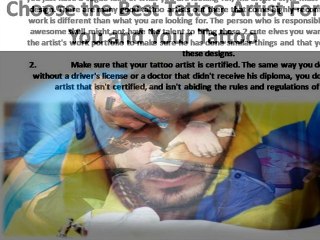 Choose the Best Tattoo Artist For You and Your Tattoo