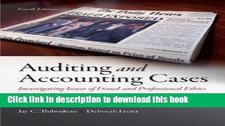 Download  Auditing and Accounting Cases: Investigating Issues of Fraud and Professional Ethics