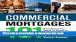 Read Books Commercial Mortgages 101: Everything You Need to Know to Create a Winning Loan Request