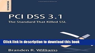 Ebook PCI DSS 3.1: The Standard That Killed SSL Full Online
