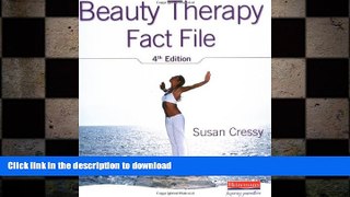 PDF ONLINE Beauty Therapy Fact File READ PDF FILE ONLINE