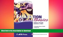 READ THE NEW BOOK Facilitation Basics (ASTD Training Basics) READ EBOOK