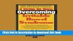 Books A Victim No More: Overcoming Irritable Bowel Syndrome: Safe, Effective Therapies for Relief
