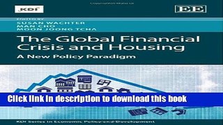 Ebook The Global Financial Crisis and Housing: A New Policy Paradigm Free Online