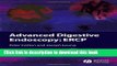 Books Advanced Digestive Endoscopy: ERCP Full Online