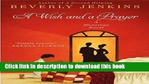 Ebook A Wish and a Prayer: A Blessings Novel (Blessings Series) Full Online
