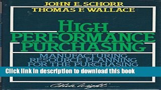 Ebook High Performance Purchasing: Manufacturing Resource Planning for the Purchasing Professional