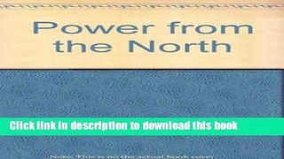 Books Power from the north Free Online
