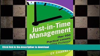 FAVORIT BOOK Just-In-Time Management: Over 950 Practical Lessons Your MBA Professor Didn t Teach