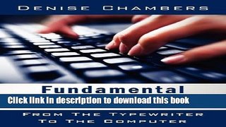 Books Fundamental Keyboarding Skills: From the Typewriter to the Computer Free Online