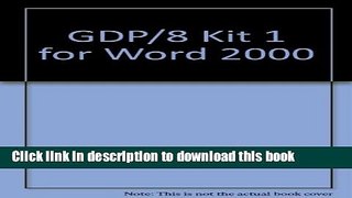 Ebook GDP/8 Kit 1 for Word 2000 Free Online
