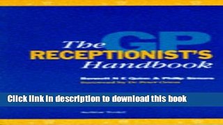 Ebook GP Receptionist s Handbook Free Download
