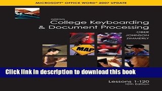 Books Gregg College Keyboarding   Document Processing (GDP), Word 2007 Update, Kit 3, Lessons