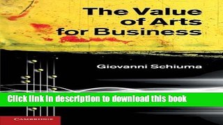 Books The Value of Arts for Business Free Online