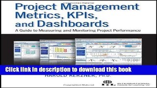 Ebook Project Management Metrics, KPIs, and Dashboards: A Guide to Measuring and Monitoring