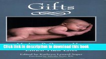 Ebook Gifts: Mothers Reflect on How Children with Down Syndrome Enrich Their Lives Free Online