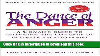 Books Dance of Anger: A Woman s Guide to Changing the Patterns of Intimate Relationships Full