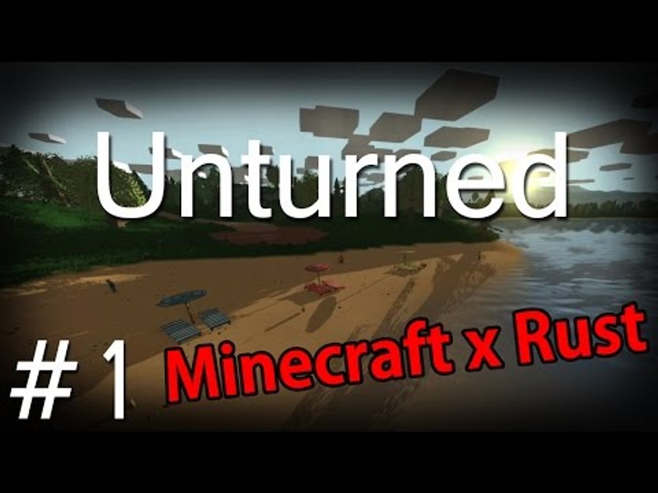 SS玩Unturned: Pt 1『Minecraft x Rust!』