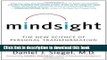 Books Mindsight: The New Science of Personal Transformation Full Online