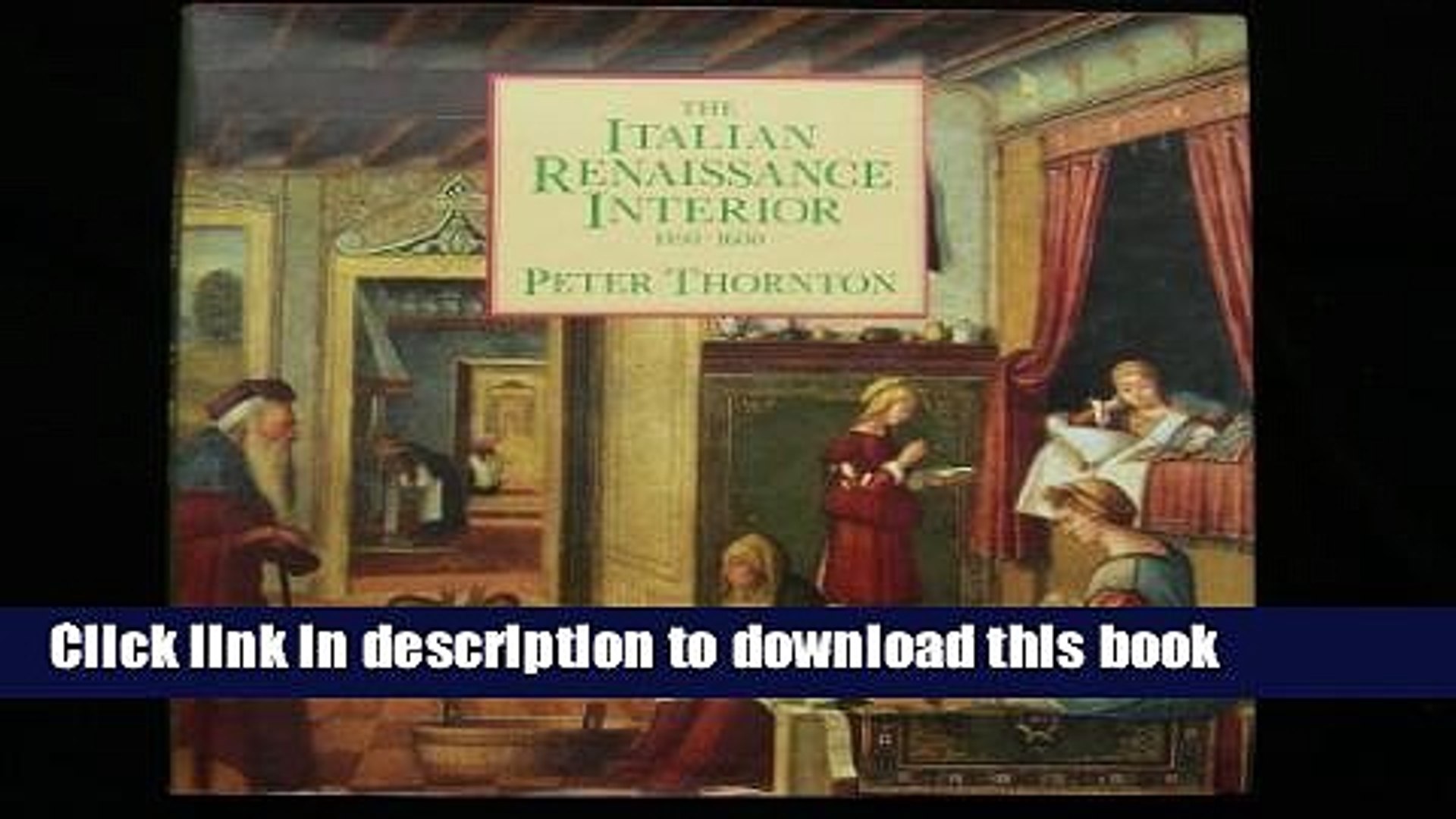 Read Pdf The Italian Renaissance Interior 1400 1600 Download Online - 
