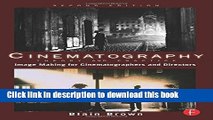 Read Cinematography: Theory and Practice: Image Making for Cinematographers and Directors Ebook