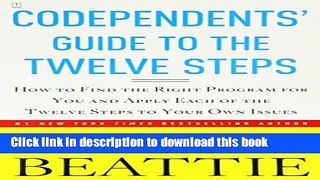 Books Codependents  Guide to the Twelve Steps: New Stories Free Online