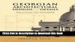 [Read PDF] Georgian Architectural Designs and Details: The Classic 1757 Stylebook (Dover