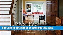 [Read PDF] New Rooms for Old Houses: Beautiful Additions for the Traditional Home (National Trust