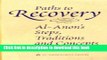 Books Paths to Recovery: Al-Anon s Steps, Traditions, and Concepts Free Online