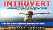 Books Introvert: Anxiety Self Help For Shyness And Social Anxiety For An Introvert Advantage.