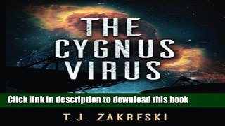 Books The Cygnus Virus Full Online