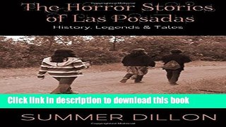 Books The Horror Stories of Las Posadas: History, Legends, and Tales Free Online