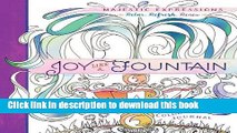 Books Joy Like a Fountain: Coloring Journal (Majestic Expressions) Full Online