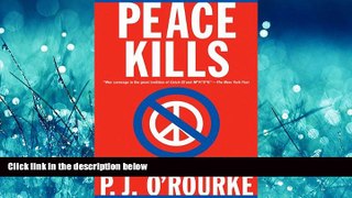 Enjoyed Read Peace Kills: America s Fun New Imperialism