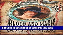 Books Blood and Magic: Historical Paranormal Romance--With a Steampunk Edge (Coven Enforcers)